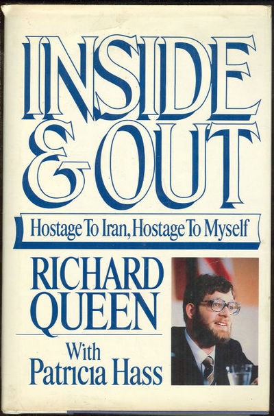 Inside and out : hostage to Iran, hostage to myself (درون و بیرون: گروگان ایران، گروگان خویش)
