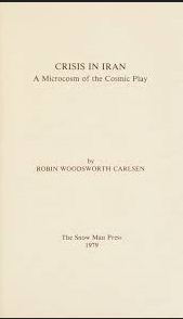 Crisis in Iran : a microcosm of the cosmic play